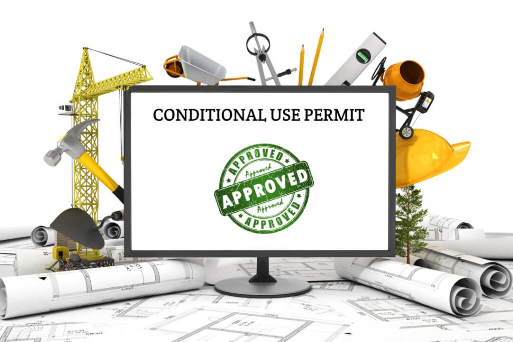 Conditional Use Permit (CUP): Complete Guide for Homeowners and Developers